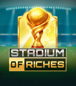 Stadium Of Riches