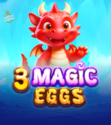 3 Magic Eggs